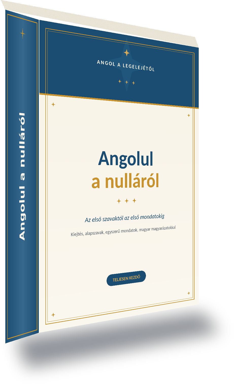 Angolul a nulláról, a kiejtéstől az első mondatokig e-könyv borító